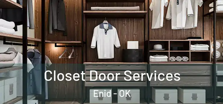 Closet Door Services Enid - OK