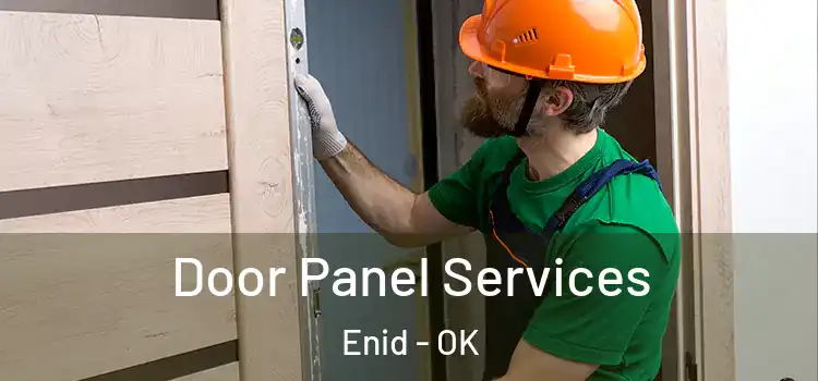 Door Panel Services Enid - OK
