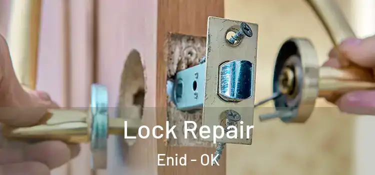 Lock Repair Enid - OK