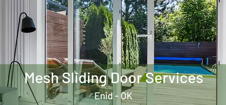 Mesh Sliding Door Services Enid - OK