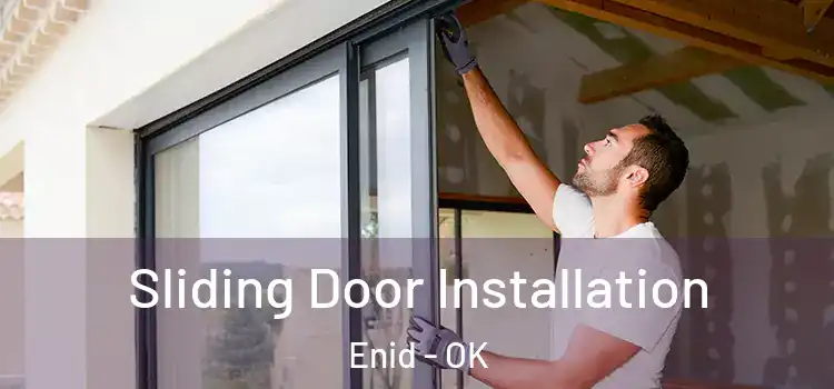 Sliding Door Installation Enid - OK