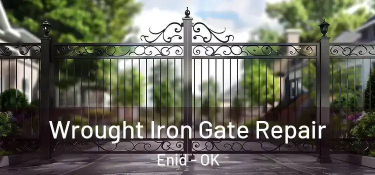  Wrought Iron Gate Repair Enid - OK